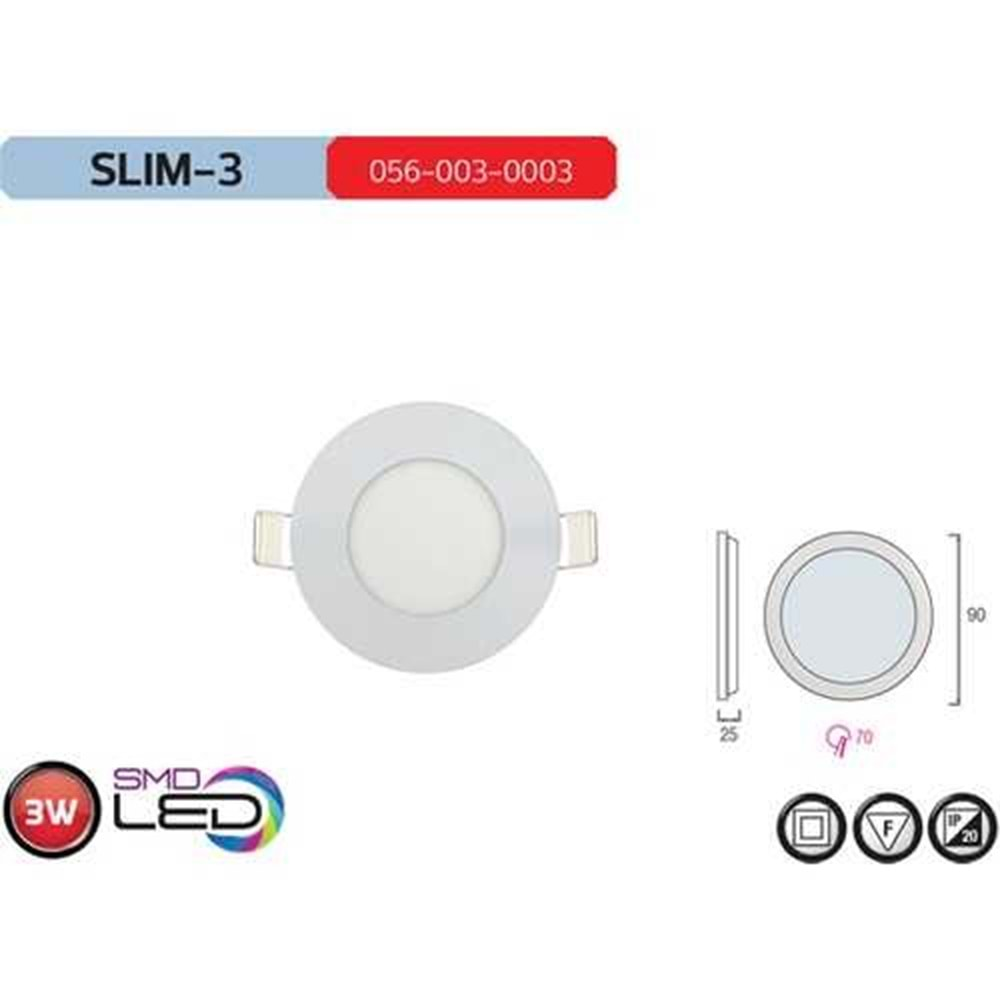 HOROZ 3W LED PANEL 2700K GÜNIŞIĞI SLIM-3 056 003 0003