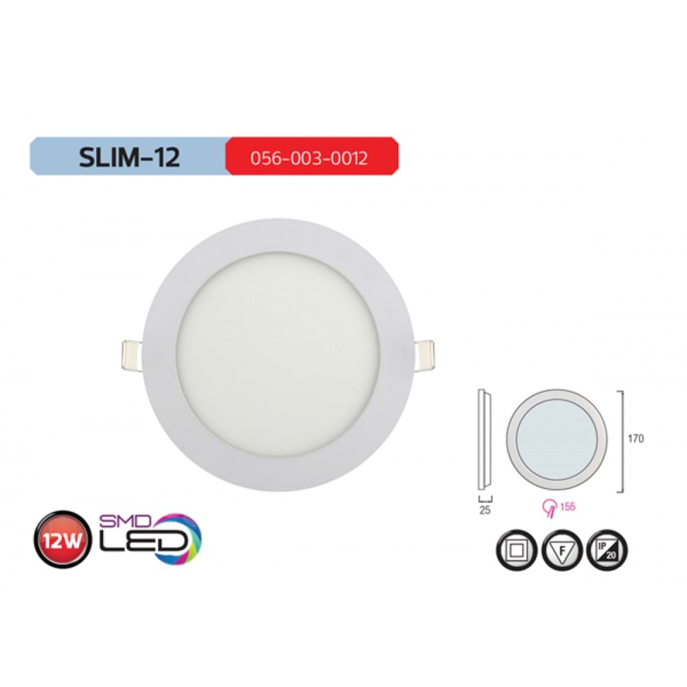 HOROZ 12W LED PANEL 6400K BEYAZ SLIM-12 056 003 0012